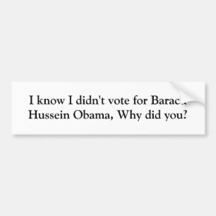 Adesivo Para Carro Eu sei que eu não votei para Barack Hussein