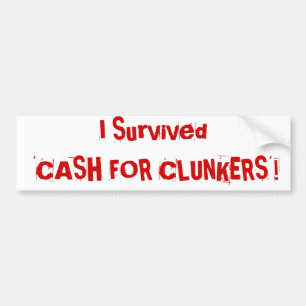 Adesivo Para Carro Eu sobrevivi ao "DINHEIRO PARA CLUNKERS"!