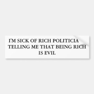 Adesivo Para Carro Eu sou DOENTE DOS POLÍTICOS RICOS que DIZEM ME QU