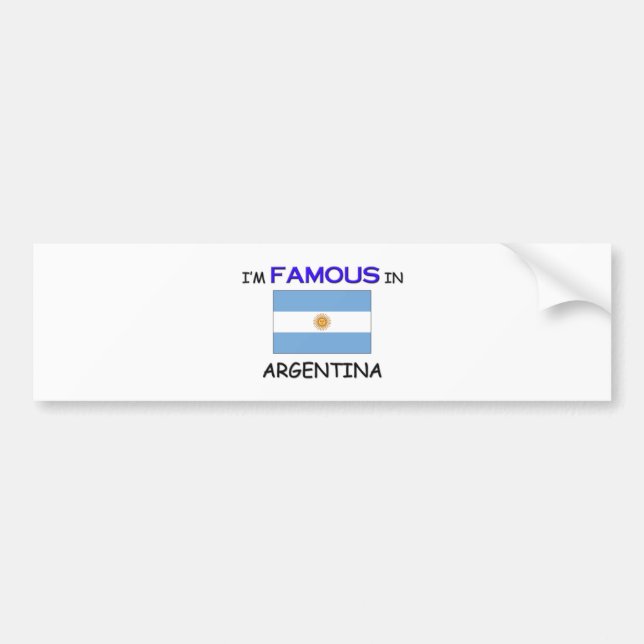 Adesivo Para Carro Eu sou famoso em ARGENTINA (Frente)
