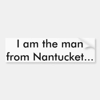 Adesivo Para Carro Eu sou o homem de Nantucket