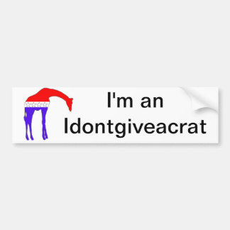 Adesivo Para Carro Eu sou um Idontgiveacrat