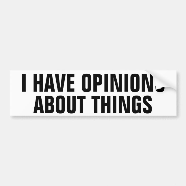 Adesivo Para Carro Eu tenho opiniões sobre o autocolante no vidro (Frente)