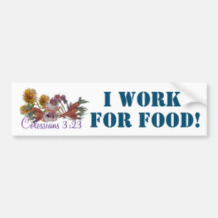 Adesivo Para Carro EU TRABALHO POR COMIDA, escritura, escritura
