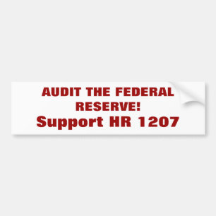 Adesivo Para Carro EXAMINE FEDERAL RESERVE! , Apoio hora 1207