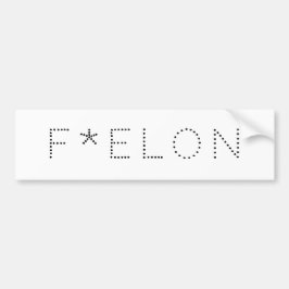ADESIVO PARA CARRO F*ELON!