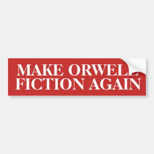 Adesivo Para Carro Faça a ficção de Orwell outra vez