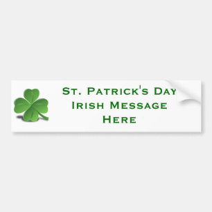 Adesivo Para Carro Faça para criar o dia do seu próprio St Patrick