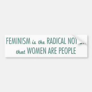 Adesivo Para Carro Feminismo: A noção radical que as mulheres são