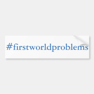 Adesivo Para Carro #firstworldproblems