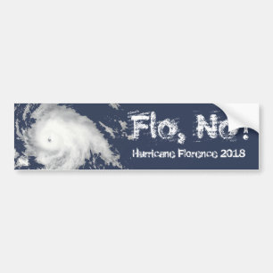 Adesivo Para Carro Flo, não! Furacão Florença 2018