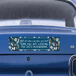 Adesivo Para Carro Forjando Mushroom Hunter Fungi Funny Original<br><div class="desc">Personalize isso com seu próprio texto ou deixe como está! Visite meu compro para obter designs mais divertidos ou entre em contato comigo para obter um trabalho personalizado! OBRIGADO! E por favor me coloque no instagram no @shoshannahscribbles também! Obrigados! :)</div>