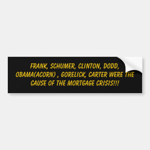 Adesivo Para Carro Frank, Schumer, Clinton, Dodd, Obama (BOLOTA), G