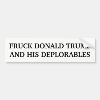 Adesivo Para Carro Fruck Donald & seu Anti-Trunfo de Deplorables