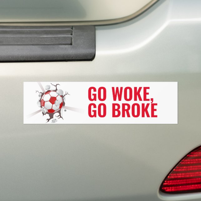 Adesivo Para Carro Go Woke Go Broke Bumper Sticker (No carro)