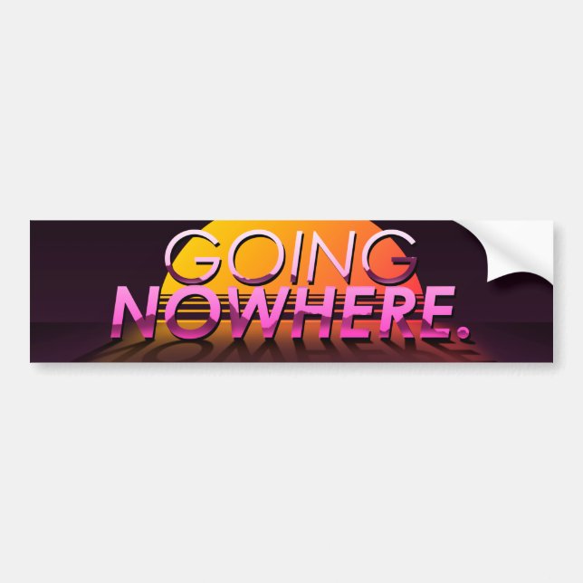 Adesivo Para Carro "Going Nowhere" Slapsticker (Frente)