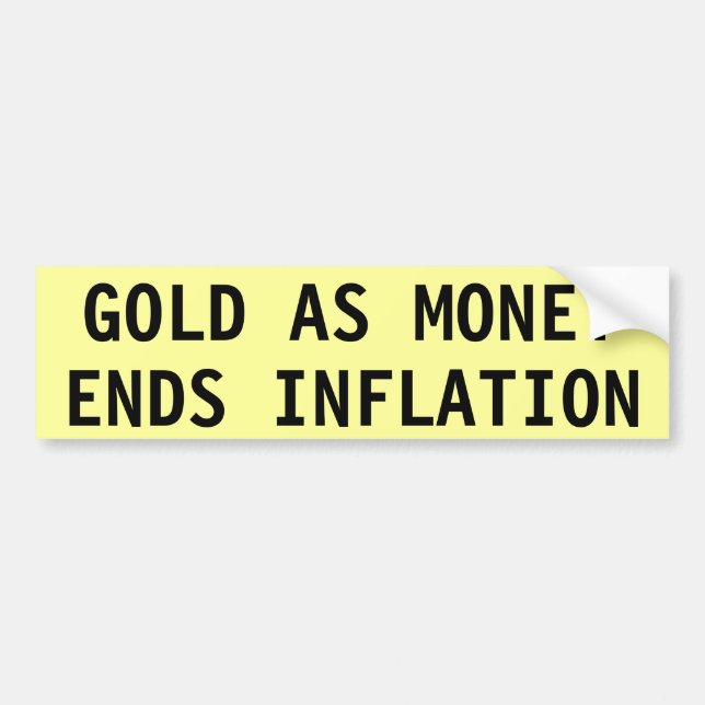 ADESIVO PARA CARRO GOLD AS MONEY ENDS INFLATION (Frente)