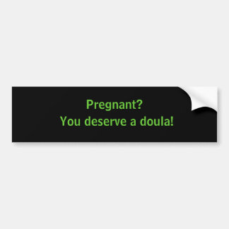 Adesivo Para Carro Grávido? , Você merece um doula!
