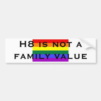 Adesivo Para Carro H8 não é uns valores familiares