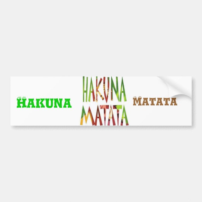 Adesivo Para Carro Hakuna Matata Hakuna Matata Bumper Sticker (Frente)