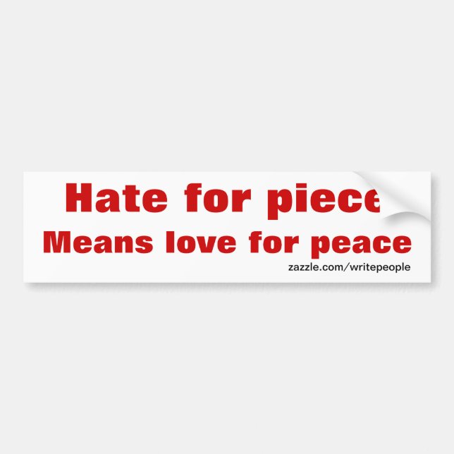 Adesivo Para Carro Hate for piece bumper stickers (Frente)