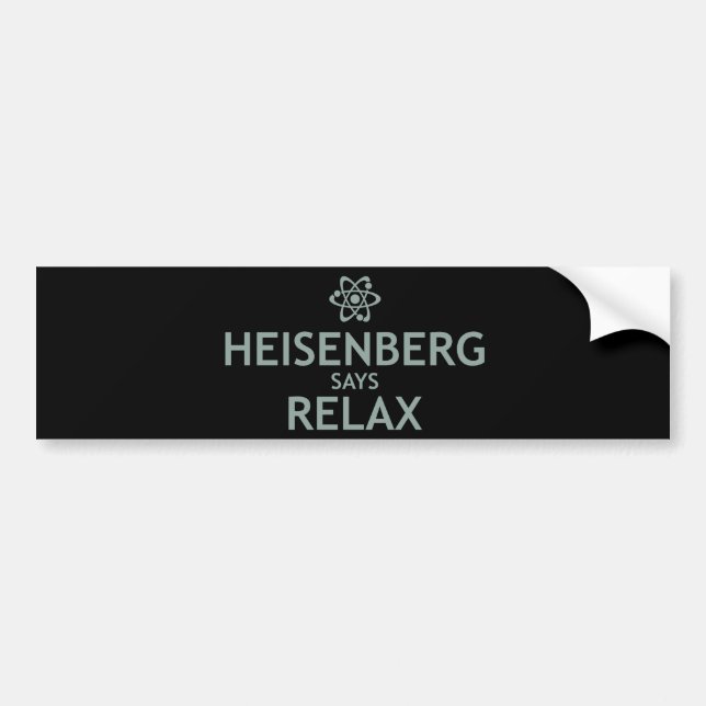 Adesivo Para Carro Heisenberg diz relaxa (Frente)