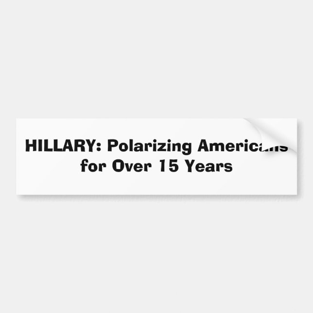 Adesivo Para Carro HILLARY: Americanos de polarização por mais de 15 (Frente)