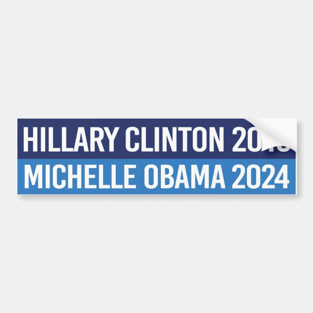 Adesivo Para Carro Hillary Clinton 2016 e Michelle Obama 2024 (Frente)
