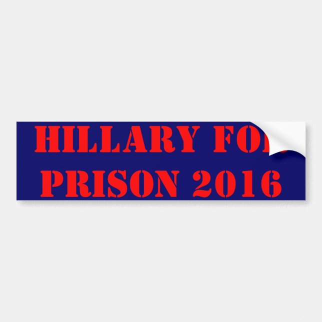 Adesivo Para Carro Hillary For Prison 2016 (Frente)