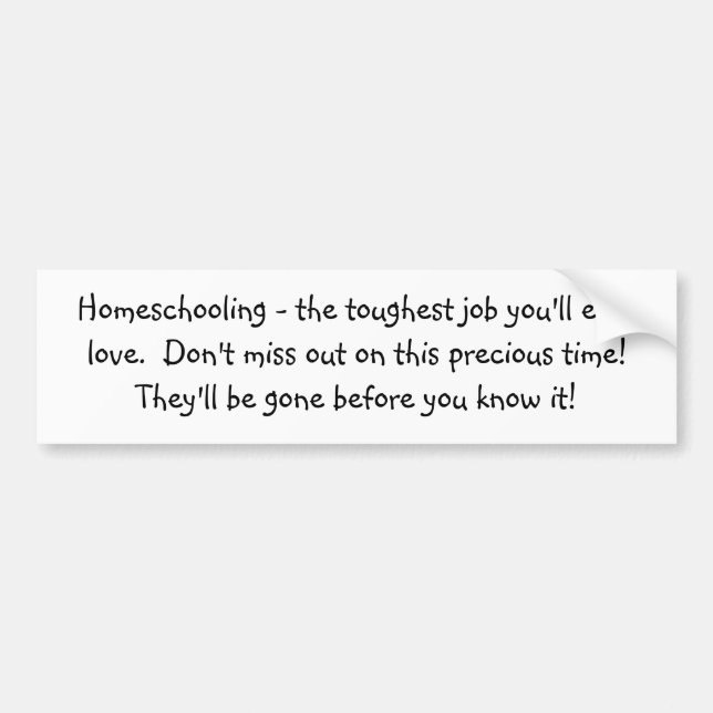 Adesivo Para Carro Homeschooling - o trabalho que o mais resistente (Frente)