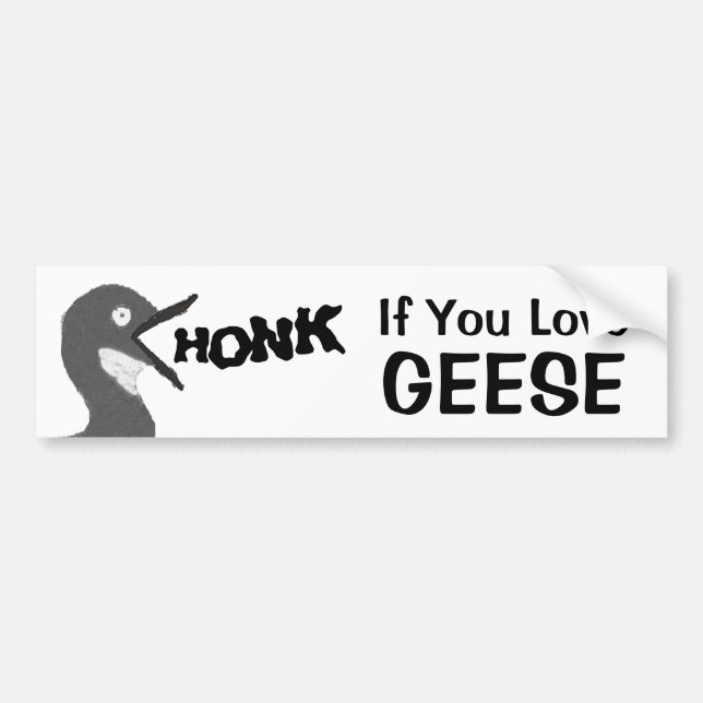 Adesivo Para Carro HONK If You Love Geese (With Image) (Frente)