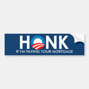 Adesivo Para Carro HONK SE eu ESTOU PAGANDO SUA HIPOTECA - ETIQUETA