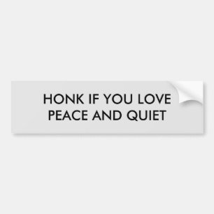 Adesivo Para Carro Honk se você ama a paz e o silêncio