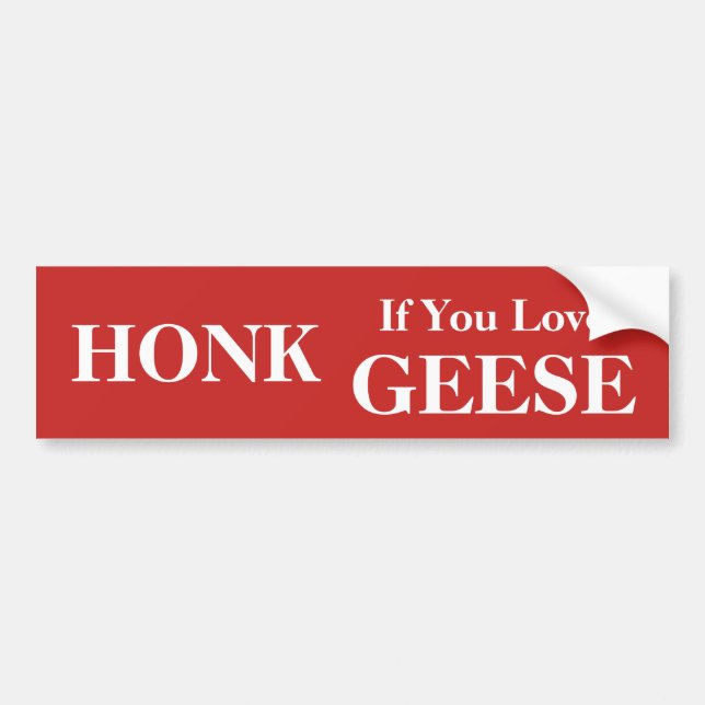 Adesivo Para Carro Honk Se Você Ama Geese (Frente)