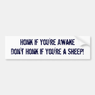 Adesivo Para Carro Honk se você é Awake não honk se você é um