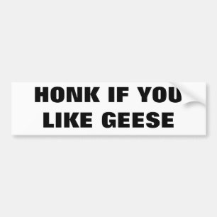 Adesivo Para Carro Honk se você gosta de gansos