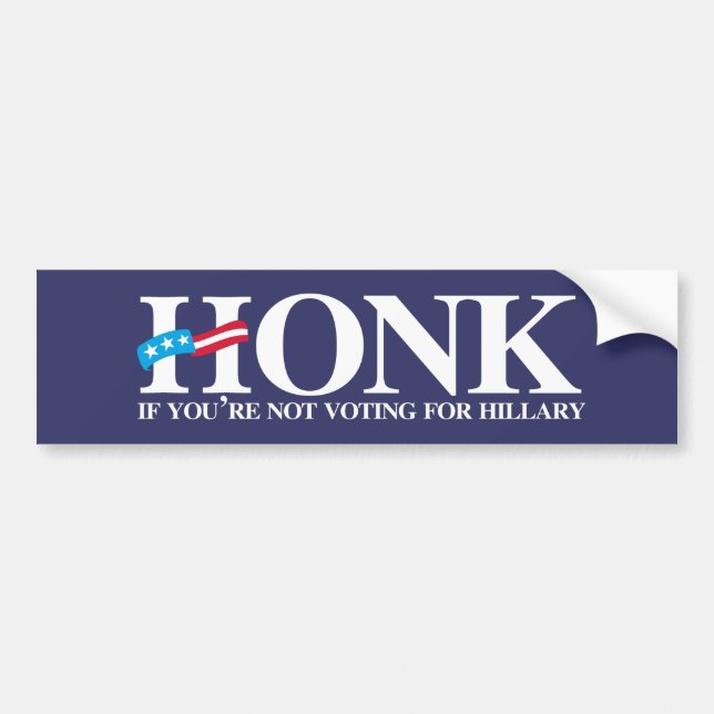 Adesivo Para Carro Honk se você não está votando para Hillary - (Frente)