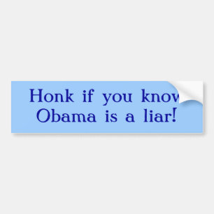 Adesivo Para Carro Honk se você sabe que Obama é um mentiroso!