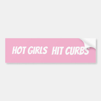 Adesivo Para Carro Hot Girls Hit Curbs Bad Driver Bumper Sticker