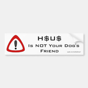 Adesivo Para Carro HSUS não é o amigo do seu cão