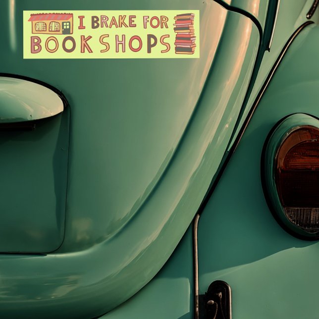 Adesivo Para Carro I BRAKE FOR BOOKSHOPS Books Reading Nerdy Cute  (I BRAKE FOR BOOKSHOPS Books Reading Nerdy Cute Bumper Sticker
)