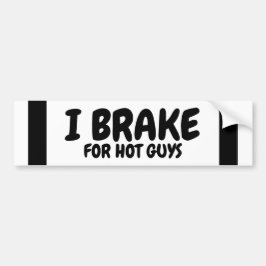 Adesivo Para Carro I Brake For Hot Guys