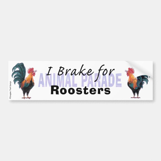 Adesivo Para Carro I Brake for Roosters (Frente)