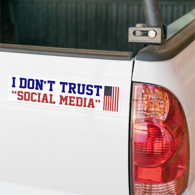 Adesivo Para Carro I Don't Trust social media Sticker (No caminhão)