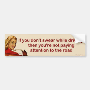 Adesivo Para Carro if you don't swear while driving,
