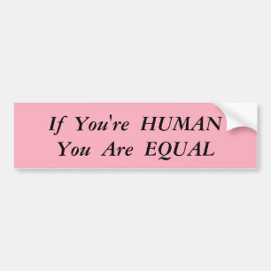 Adesivo Para Carro Igualdade humana Bumpersticker