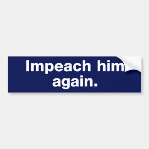 Adesivo Para Carro Imaginem-no novamente Bumper Sticker