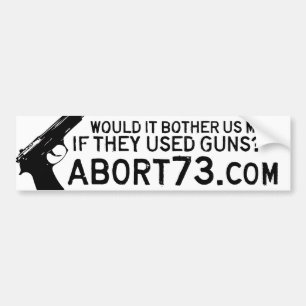 Adesivo Para Carro Incomodar-nos-ia mais se usaram armas? Abort73