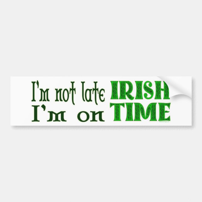 Adesivo Para Carro Irlandês Time Engraçado Dizendo Bumper Sticker (Frente)