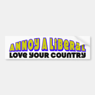 Adesivo Para Carro Irrite um liberal: Ame seu país!